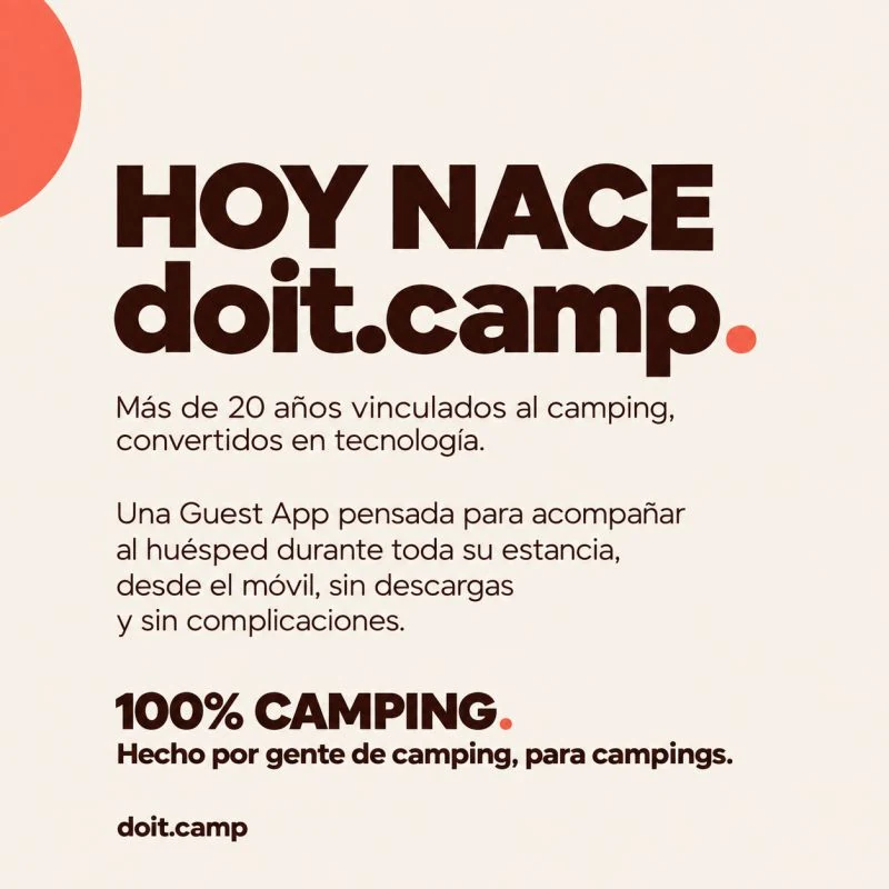 Imagen de presentación de doit.camp: «Hoy nace doit.camp. Más de 20 años vinculados al camping, convertidos en tecnología. Una Guest App pensada para acompañar al huésped durante toda su estancia, desde el móvil, sin descargas y sin complicaciones. 100 % camping».